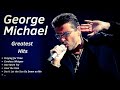 George michael greatest hits  best songs  its not a full album 