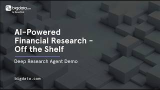 AI-Powered Financial Research - Deep Research Agent Demo