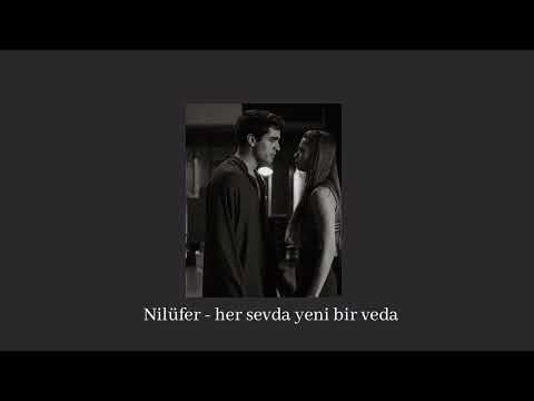 Nilüfer - her sevda yeni bir veda speed up