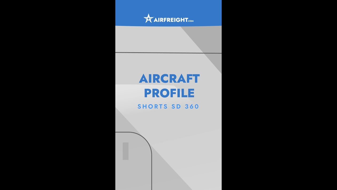 Aircraft Profile: Shorts SD 360 – Short-Haul Cargo & Passenger Workhorse