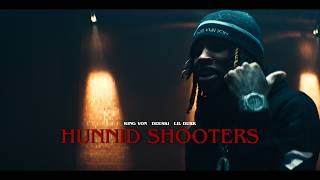 King Von - Hunnid Shooters (feat. Deeski & Lil Durk)