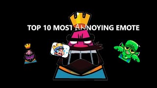 Top 10 Most Toxic Emote (Clash Royale)