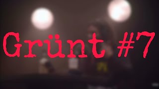 Grünt #7 - Luv Resval (Paroles/Lyrics)