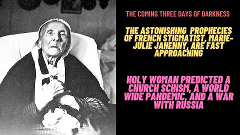 MARIE-JULIE JAHENNY PREDICTED A WORLD WIDE PANDEMI...