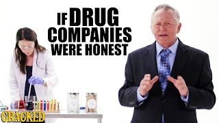 If Drug Companies Were Honest - Honest Ads