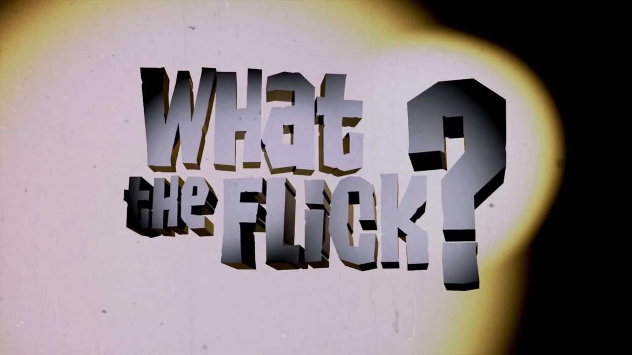 RPZN What The Flick #1