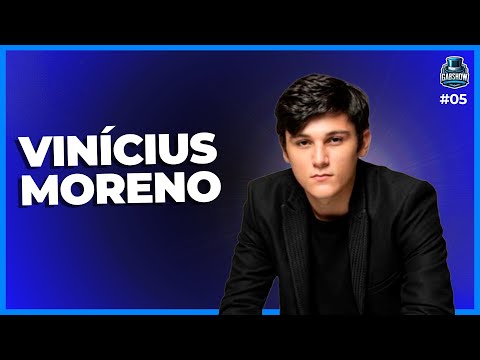 VINÍCIUS MORENO - GABSHOW #005