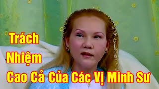 Trách Nhiệm Cao Cả Của Các Vị Minh Sư, 2008.12.15, VCD 888