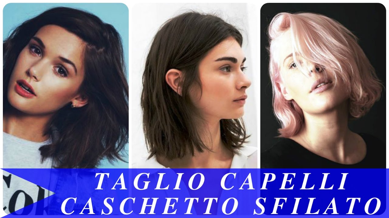 Taglio Capelli Caschetto Sfilato Youtube