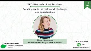 WiDS - Data Science in the real-world: Challenges and Opportunities