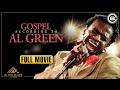 Gospel According to Al Green | The Grits Scandal | FULL MOVIE | In The Black Network