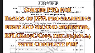 Basics of java programming solved pyq, bplck105c/c105, dec.23/jan.24, 22 scheme, with pdf
