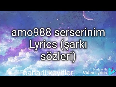 Amo988:serserinim lyrics(şarkı sözleri)#keşfet#kpop#öneçıkar#netdmüzik#spotify#youtube#youtubeviral