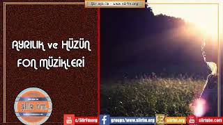 Ayrılık Ve Hüzün Fon Müzikleri - Vuslat Zamanı