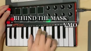 「Behind The Mask/YMO」AKAI MPK mini MK2