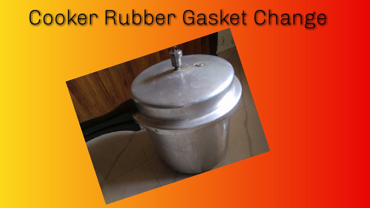 Pressure Cooker Rubber Gasket Change YouTube