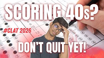 Scored 50 in CLAT Mock? Watch THIS Before You Give Up!