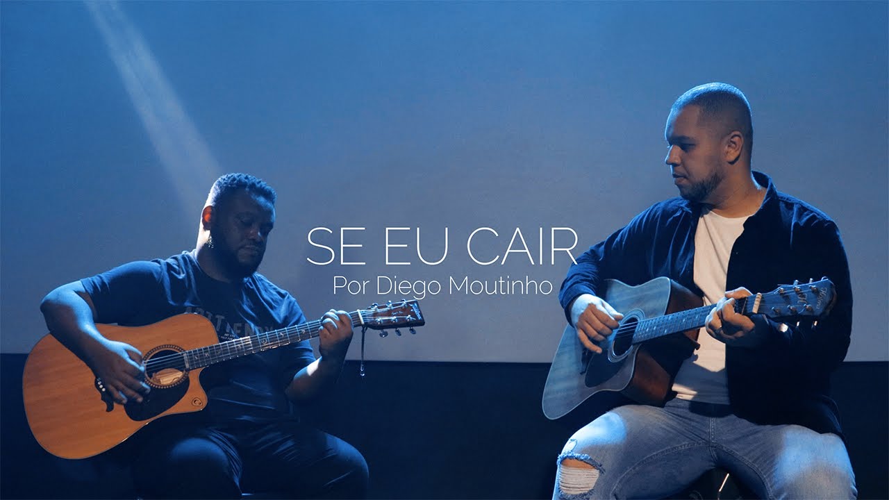 SE EU CAIR | Diego Moutinho  (Cover) Eli Soares
