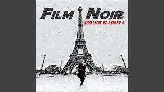 Film Noir (feat. Ashley J)