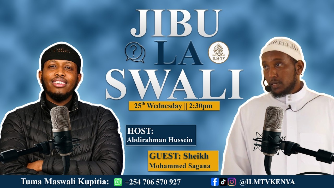 🔴 JIBU LA SWALI || BRO.ABDULRAHMAN HUSSEIN & SHEIKH MUHAMMAD SAGANA