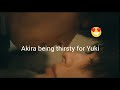 Akira being thirsty for Yuki // Akira x Yuki// Itou x Nishi FMV // how would you feel Ed Sheeran FMV