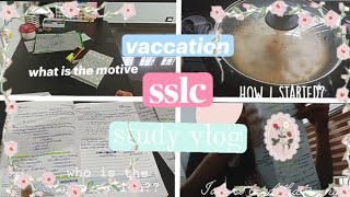 Sslc prep+vaccation study vlog📚📑#sslc#study#studytips#malayalam #vaccionvlog