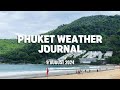 Big swell for surfing, day 2, Phuket weather journal, Thailand, 9 August 2024