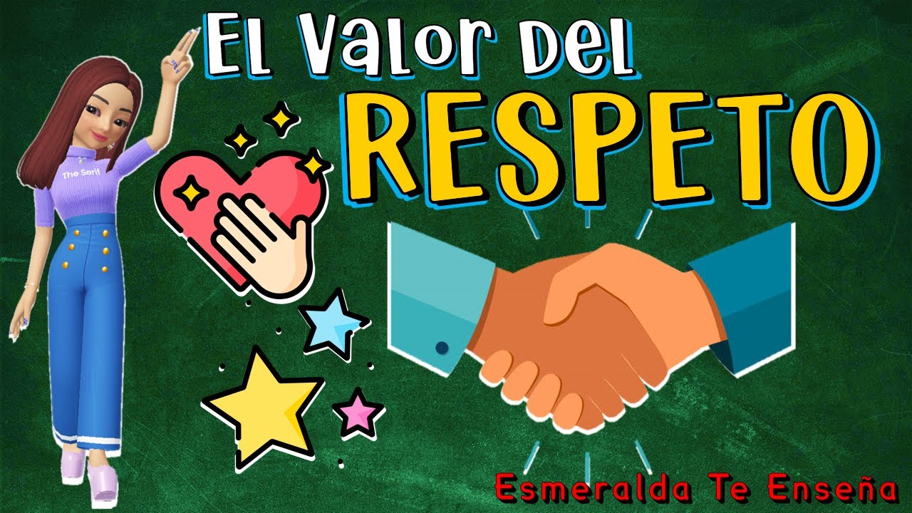 🌱Los Valores: El Valor del Respeto🤝 - Explicación para Todos📚