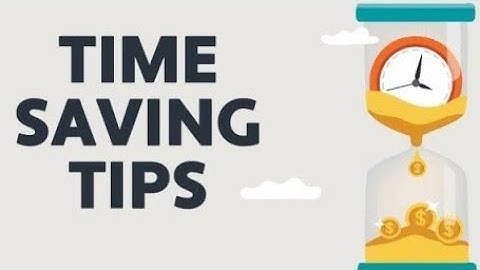 How to save time  | 10 Easy Time-Saving Hacks to Make Your Life More Productive!
