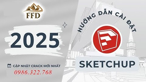 Hướng dẫn cài đặt sketchup 2025