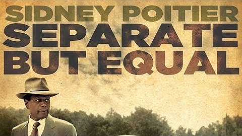 Separate But Equal - Featuring Sidney Poitier and Burt Lancaster #civilrights #sidneypoitier