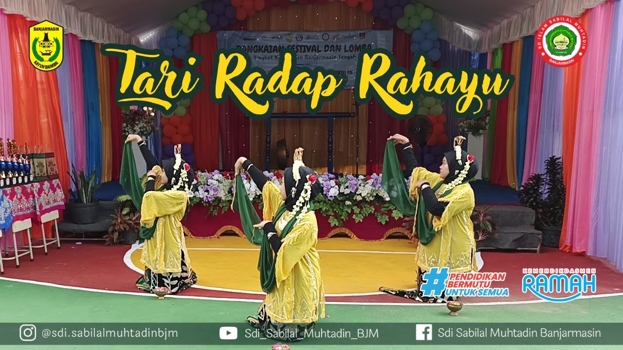 Tari Radap Rahayu Persembahan SD Islam Sabilal Muhtadin Tahun 2025