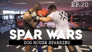 SPAR WARS EP20 - Dog House Sparring