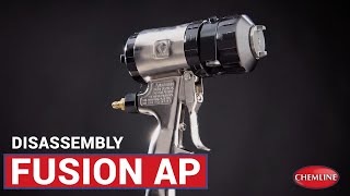 Fusion AP Spray Gun Disassembly | Chemline