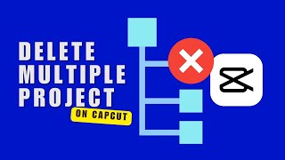 ~ Struggling to Clear Projects in CapCut? Learn How to Delete Them All in One Go!