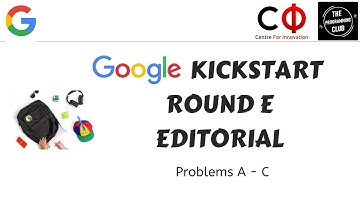 Google Kickstart Round E 2022 Editorial - Problems A,B,C