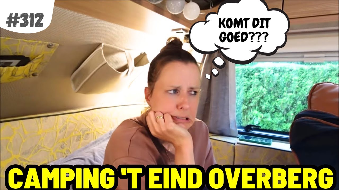 #312 NOODWEER MAAKT ONS BANG I Camping 't Eind in Overberg
