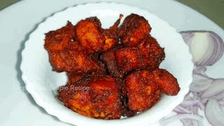 Chicken 65 /Chilli Chicken/Chicken Pakora /Chicken Fry #chicken65  #SimpleFoodSimpleRecipe