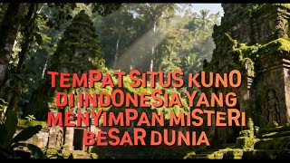 Kenapa Bisa Ada8 Tempat Situs Kuno Paling Misterius Di Indonesia Yang Terlalu Sulit Dijelaskan