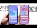 Samsung: System Storage Vs Other Storage! (What's The Difference?)