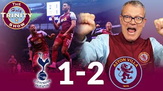 English Premier League | Tottenham Hotspur vs Aston Villa | The Holy Trinity Show | Episode 142