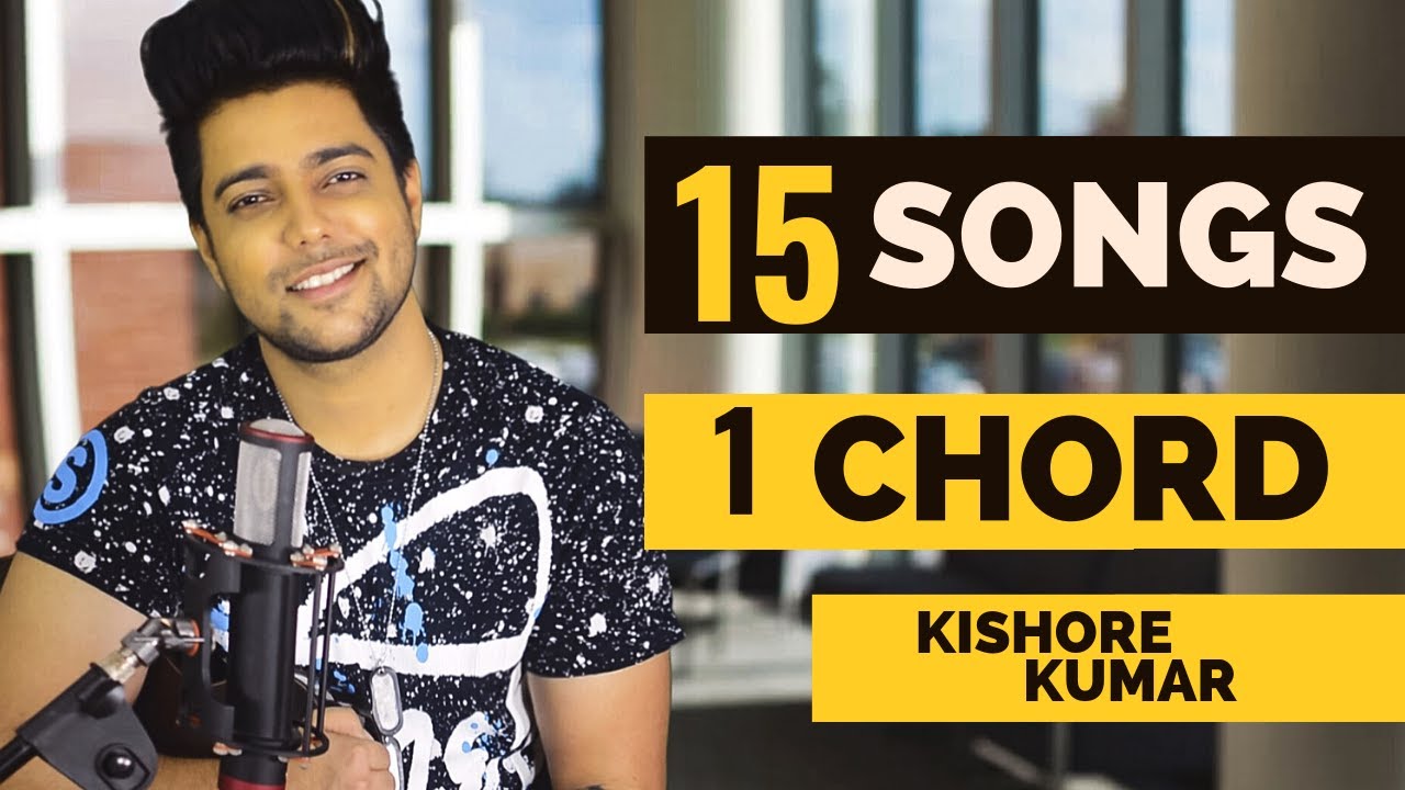 15 Kishore Kumar Songs On 1 Chord Bollywood Retro Medley 4 Old Songs Mashup Siddharth Slathia Youtube 15 kishore kumar songs on 1 chord bollywood retro medley 4 old songs mashup siddharth slathia