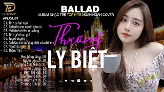 Nghe 1 Lần Bạn Sẽ Không Hối Hận-THƯƠNG LY BIỆT/TRANG GIẤY TRẮNG NGÂN NGÂN COVER 2-5Nhạc Trẻ Hay Nhất