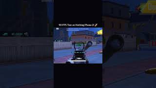 90 FPS Test on Nothing Phone 2! 🚀 #bgmi #pubgmobile