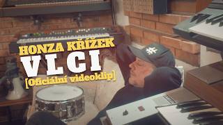 Honza Křížek - Vlci Oficiální Videoklip