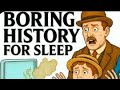 Boring history to sleep | How Edwardian FAMILIES Survived the Deadliest Home Inventions Ever #boring