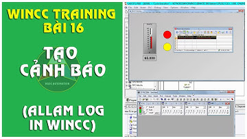 Wincc training bài 16: Hướng dẫn tạo hiển thị cảnh báo Alarm trong Wincc