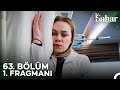Bahar 63. Bölüm 1. Fragmanı | Evren Gidiyor Bahar