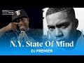 Dj premier on the night nas recorded ny state of mind in one take  genius level