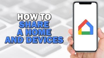 How To Share a Home and Devices in Google Home App (Quick Tutorial)